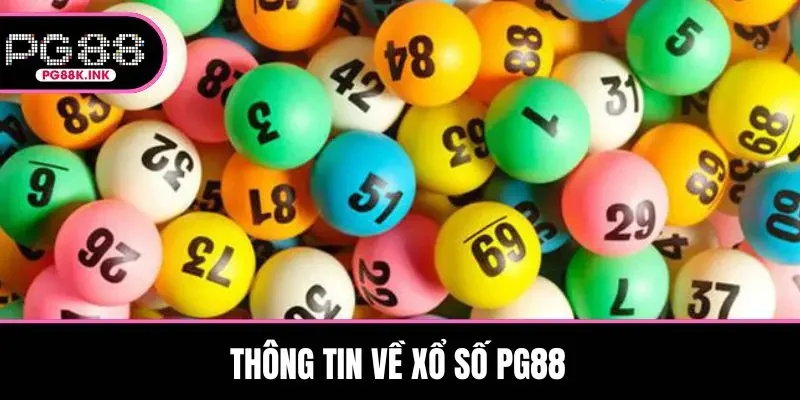 Thông tin về xổ số PG88